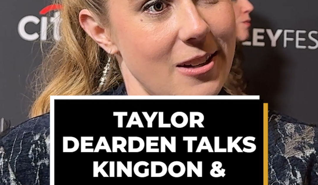 Taylor Dearden Reveals How She and Patrick Shape Character Bonds on PaleyFest